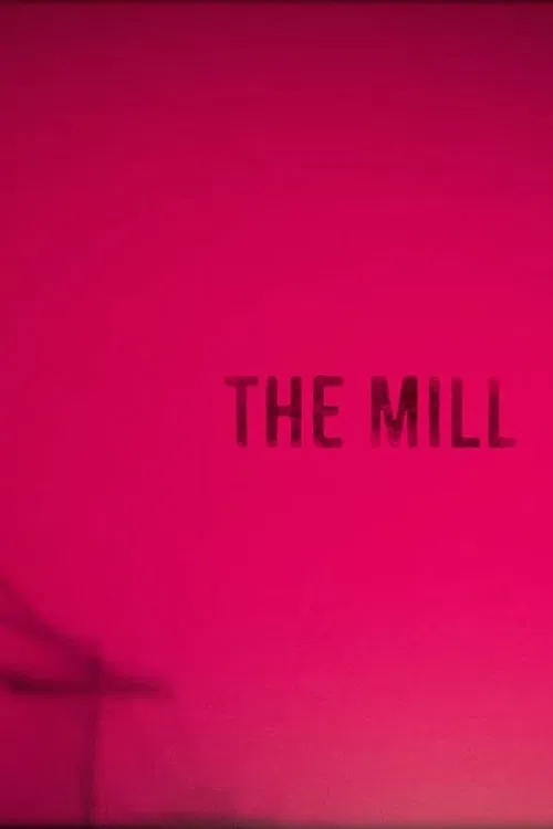 Poster do filme The Mill