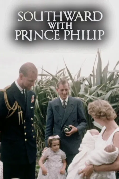 Southward with Prince Philip movie poster