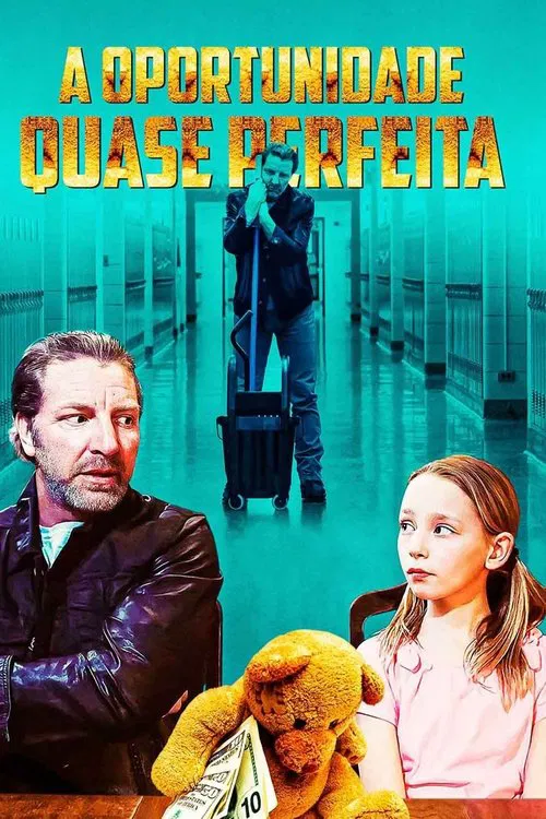 Poster do filme A Oportunidade quase Perfeita
