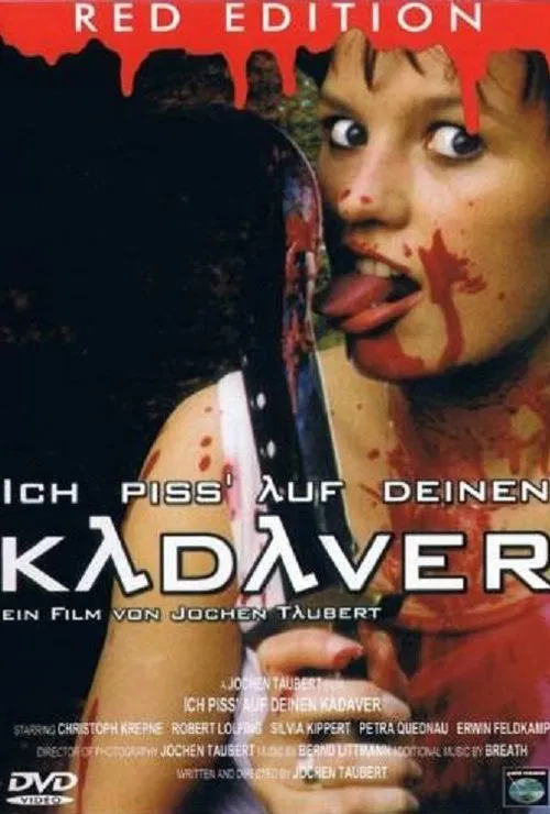 Ich piss' auf deinen Kadaver movie poster