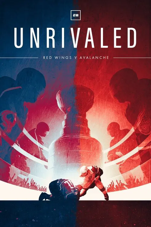 Unrivaled: Red Wings v Avalanche movie poster