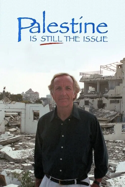 Palestine Is Still the Issue movie poster