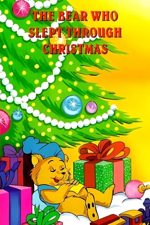 The Bear Who Slept Through Christmas movie poster