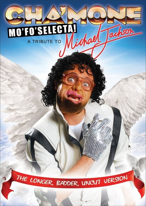 Cha'mone Mo'Fo'Selecta! A Tribute to Michael Jackson movie poster