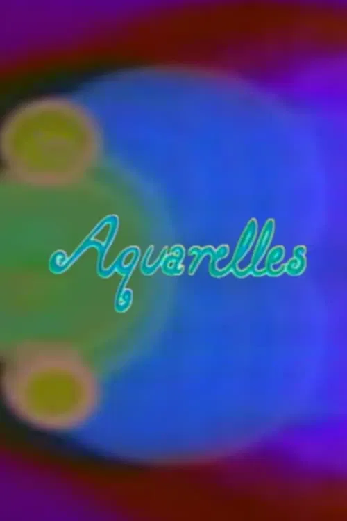 Aquarelles movie poster