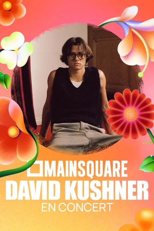 Poster do filme David Kushner en concert au Main Square Festival 2025