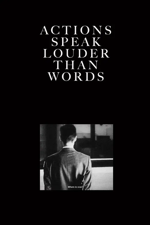 Actions Speak Louder Than Words movie poster