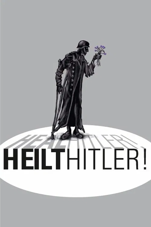 Heal Hitler! movie poster