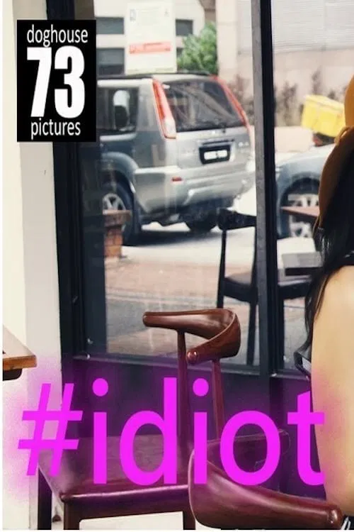 #idiot movie poster