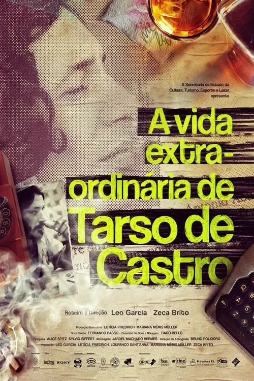 A Vida Extra-Ordinária de Tarso de Castro movie poster