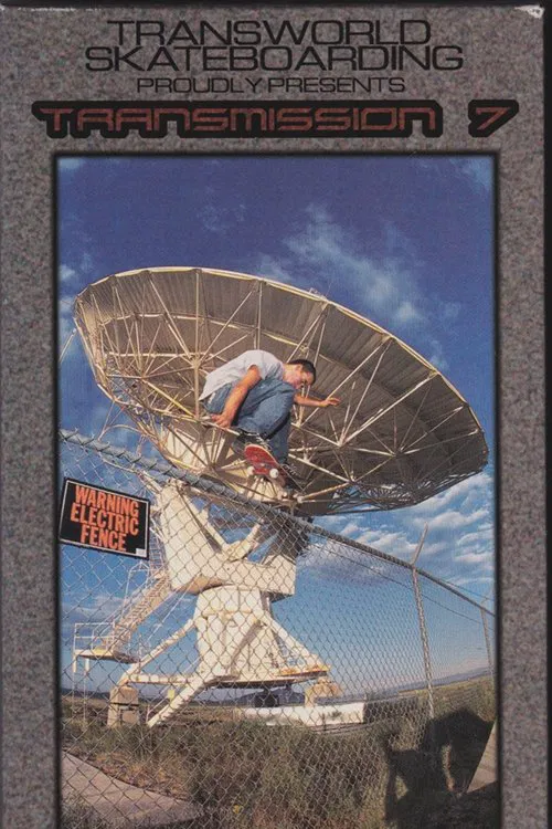 Transworld - Transmission 7 movie poster
