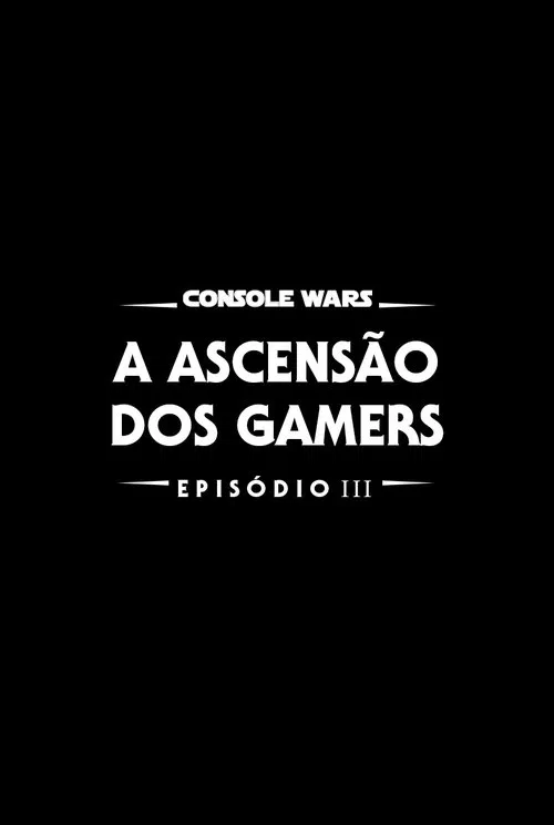 Console Wars - A Ascenção dos Gamers movie poster