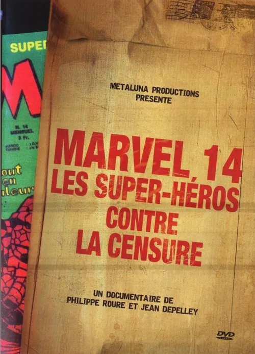 Marvel 14 : Les super-héros contre la censure movie poster