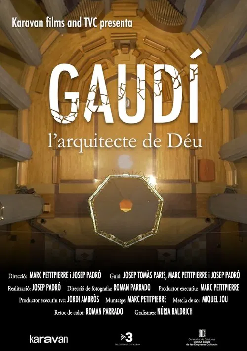Gaudí, l’arquitecte de Déu movie poster