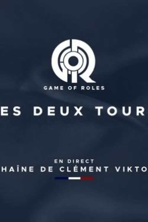 Game Of Roles - Les Deux Tours tv show poster
