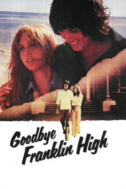 Goodbye, Franklin High movie poster