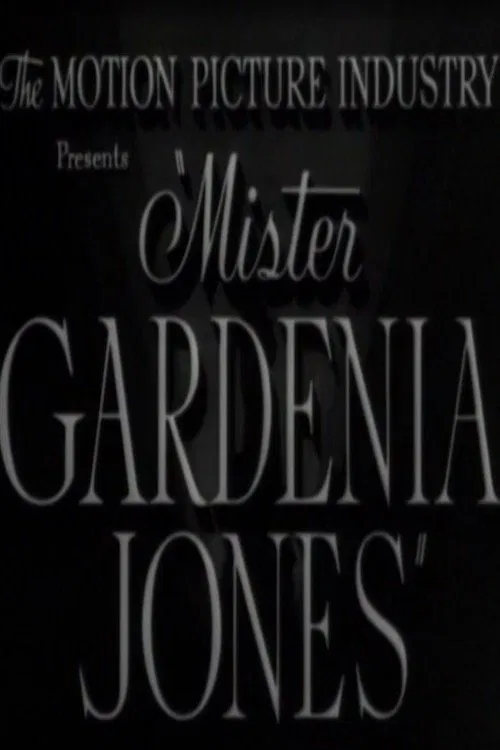 Mr. Gardenia Jones movie poster