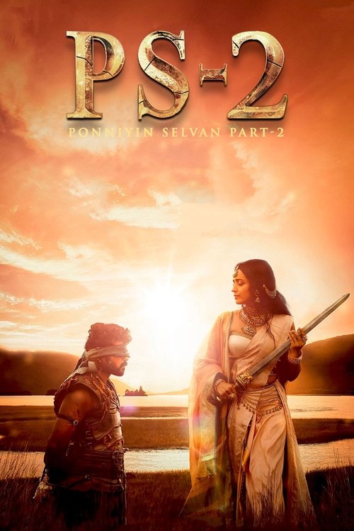 Poster do filme Ponniyin Selvan: Part II