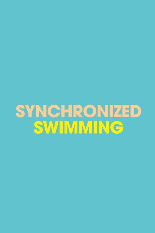 Poster do filme Love Synchronized Swimming