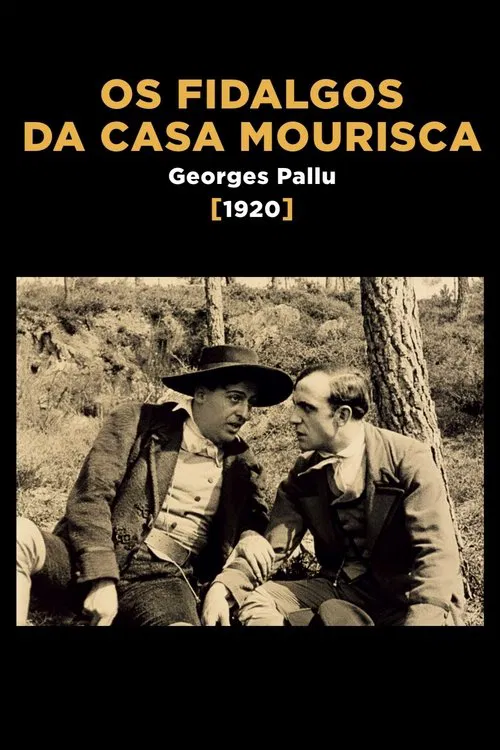 Os Fidalgos da Casa Mourisca movie poster