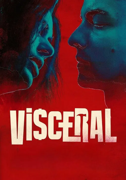 Visceral movie poster