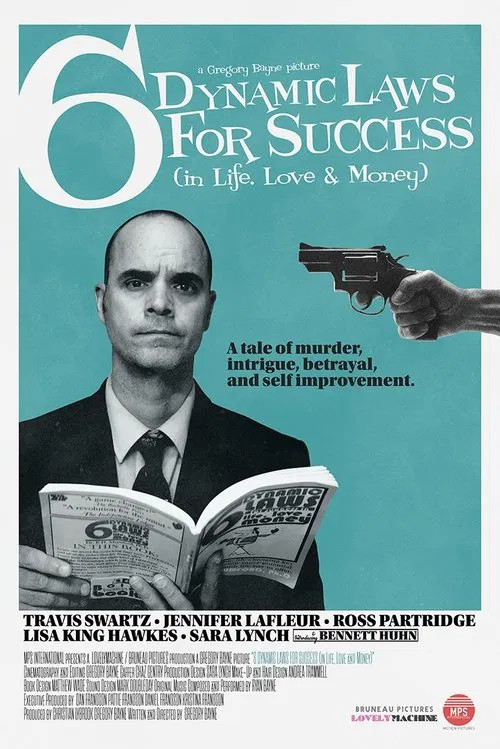 Poster do filme 6 Dynamic Laws for Success (in Life, Love & Money)