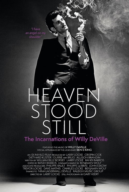 Heaven Stood Still: The Incarnations of Willy DeVille movie poster