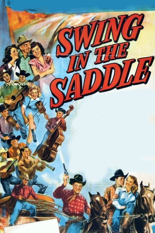 Poster do filme Swing in the Saddle