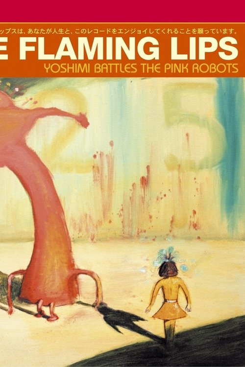 The Flaming Lips: Yoshimi Battles The Pink Robots 5.1 movie poster