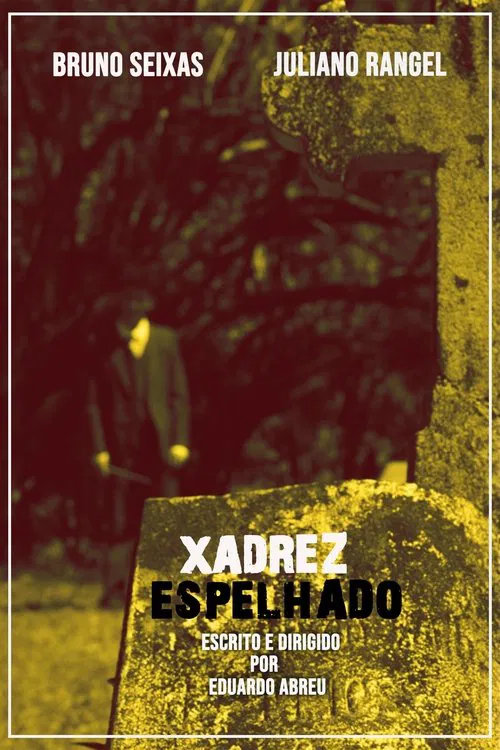 Xadrez Espelhado movie poster