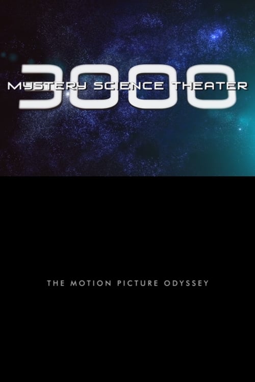 Mystery Science Theater 3000: The Motion Picture Odyssey movie poster