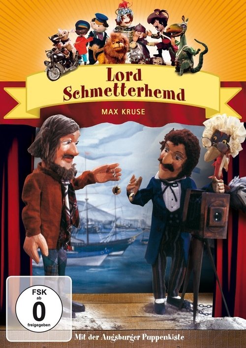 Augsburger Puppenkiste - Lord Schmetterhemd movie poster