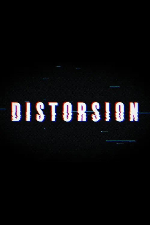 Distorsion tv show poster