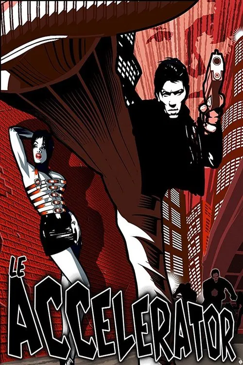 Poster do filme Le Accelerator