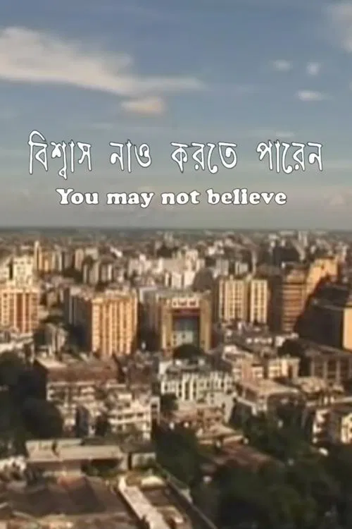 You May Not Believe movie poster