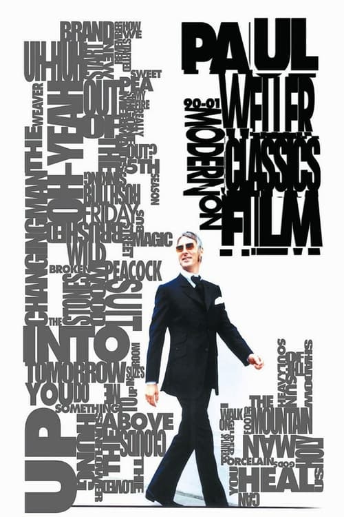 Paul Weller: Modern Classics on Film movie poster