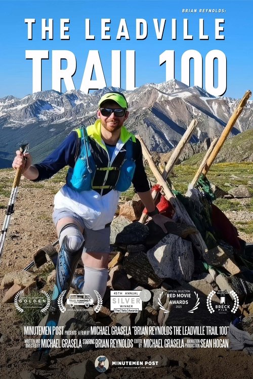 Brian Reynolds: The Leadville Trail 100 movie poster