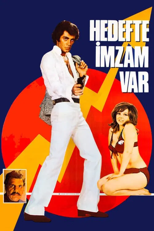 Hedefte İmzam Var movie poster