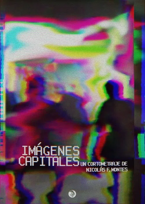 IMÁGENES CAPITALES movie poster
