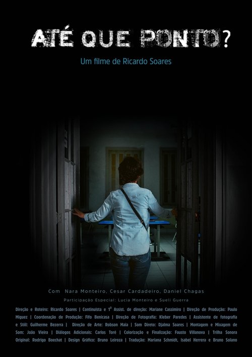 Até que ponto? movie poster