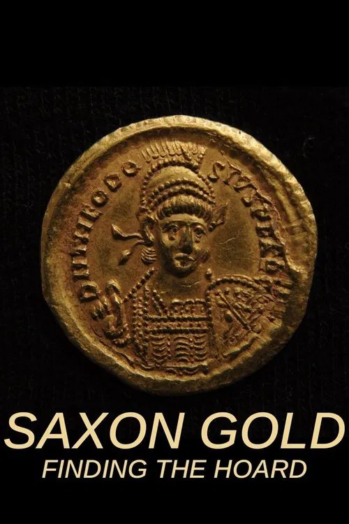 Saxon Gold: Finding the Hoard movie poster