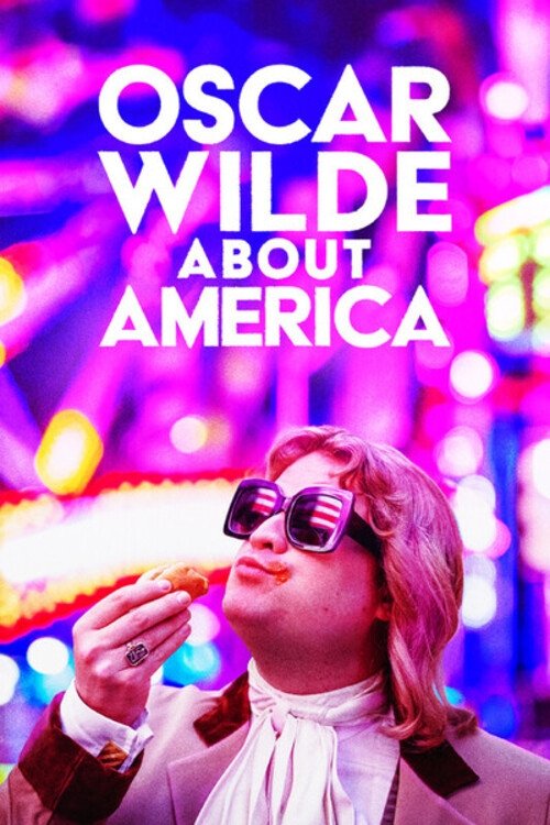 Oscar Wilde About America movie poster