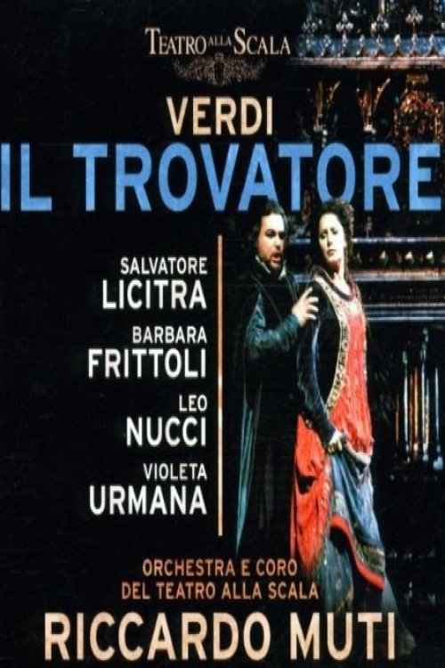 Il Trovatore - Teatro alla Scala movie poster