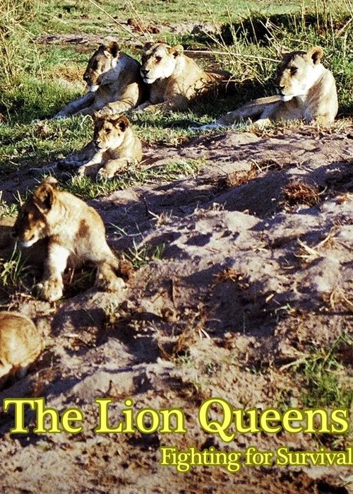 The Lion Queens: Fighting for Survival movie poster