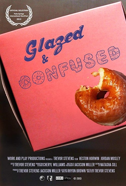 Glazed and Confused movie poster
