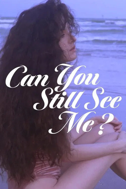 Poster do filme Can you still see me?