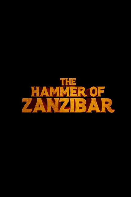 The Hammer of Zanzibar movie poster