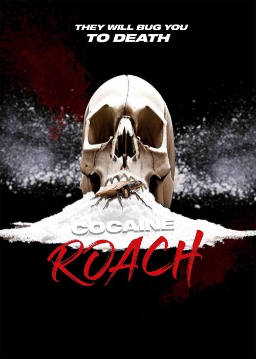 Cocaine Roach movie poster