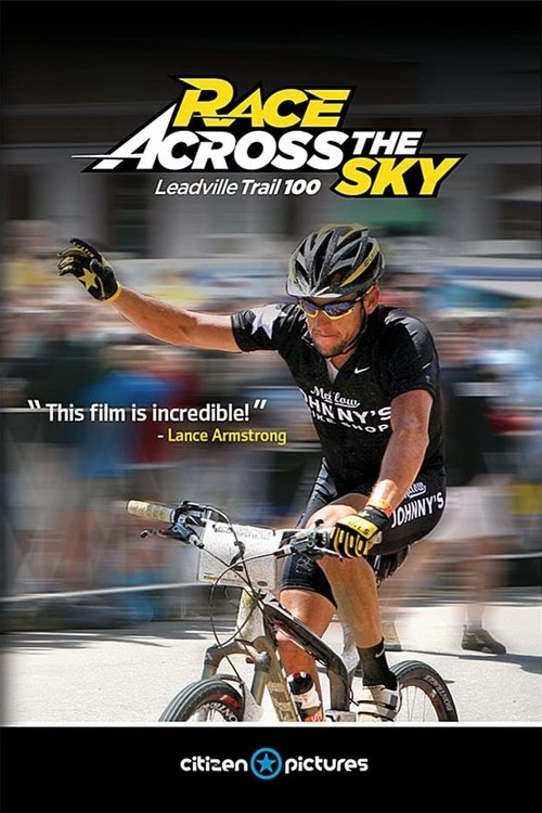 Race Across the Sky: The Leadville Trail 100 movie poster