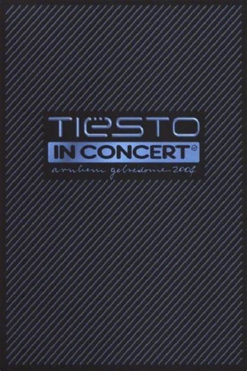 Tiësto In Concert² movie poster